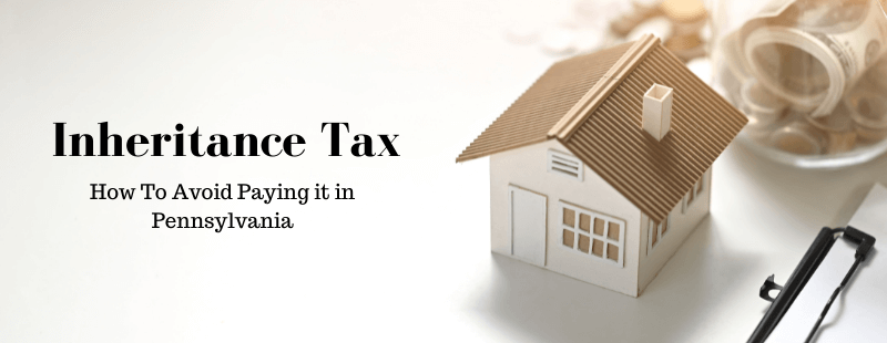 How To Avoid Pennsylvania Inheritance Tax Bononi And Company PC