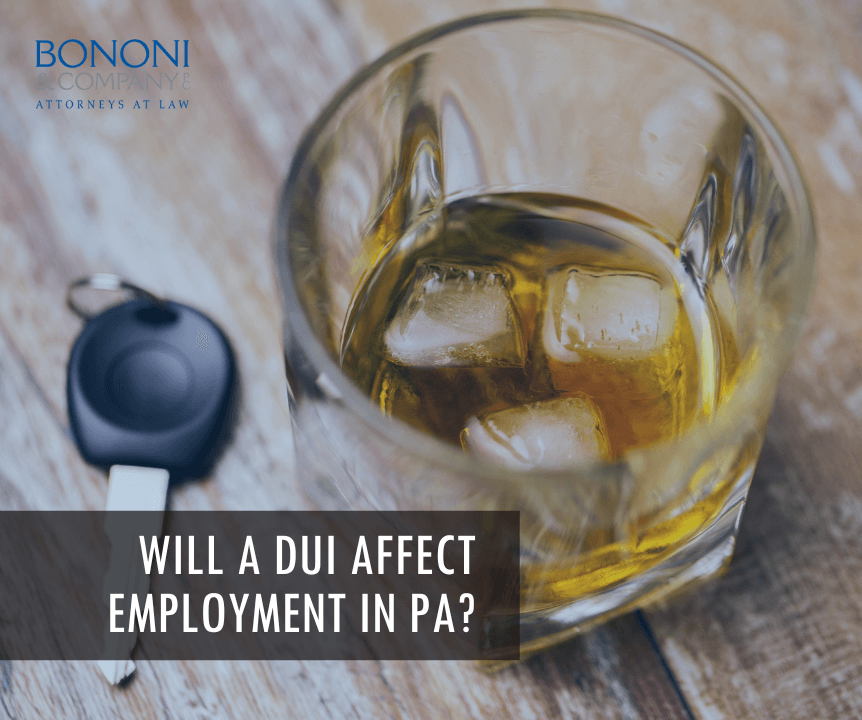 DUI affect employment in PA