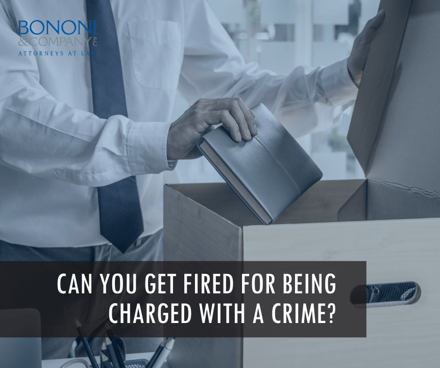 Can You Get Fired For Being Charged With A Crime?