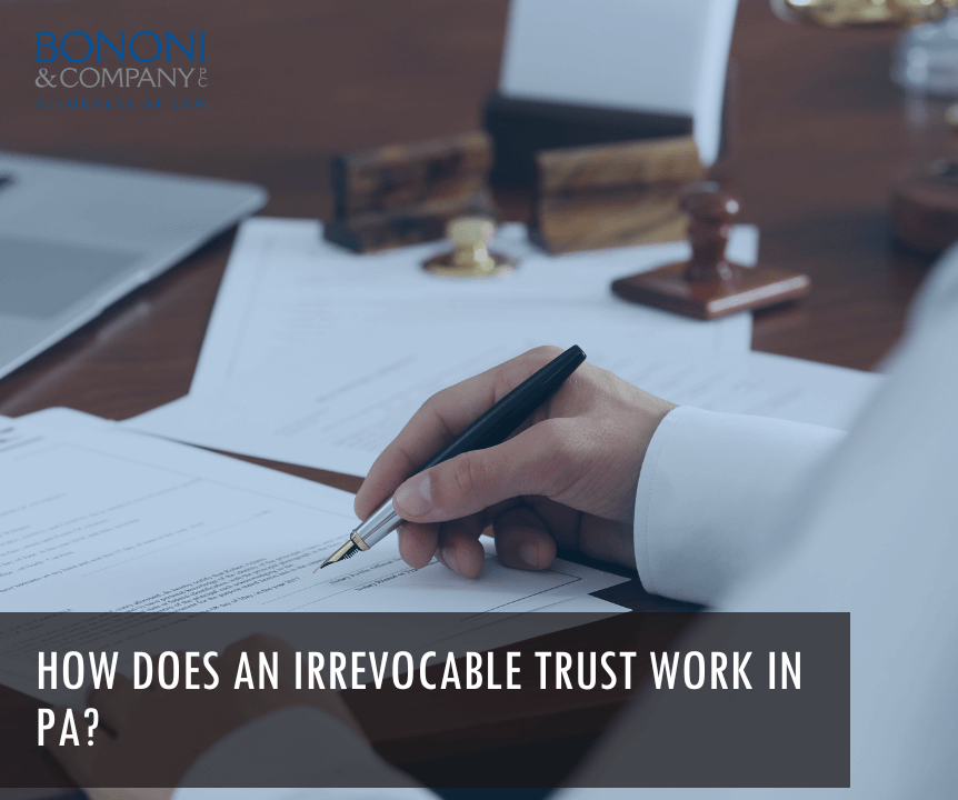 Irrevocable trust in PA