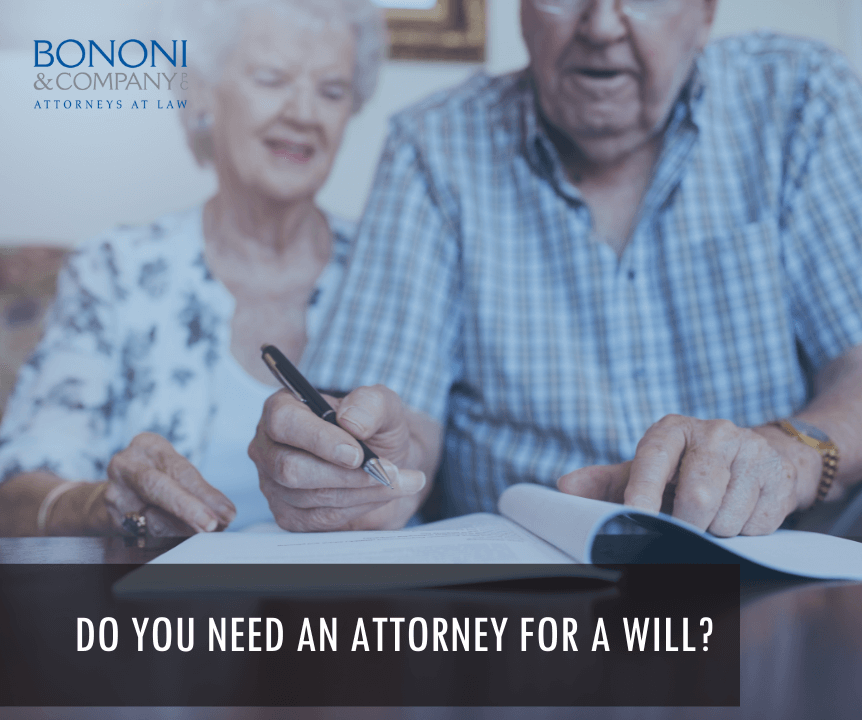 do you need an attorney for a will?